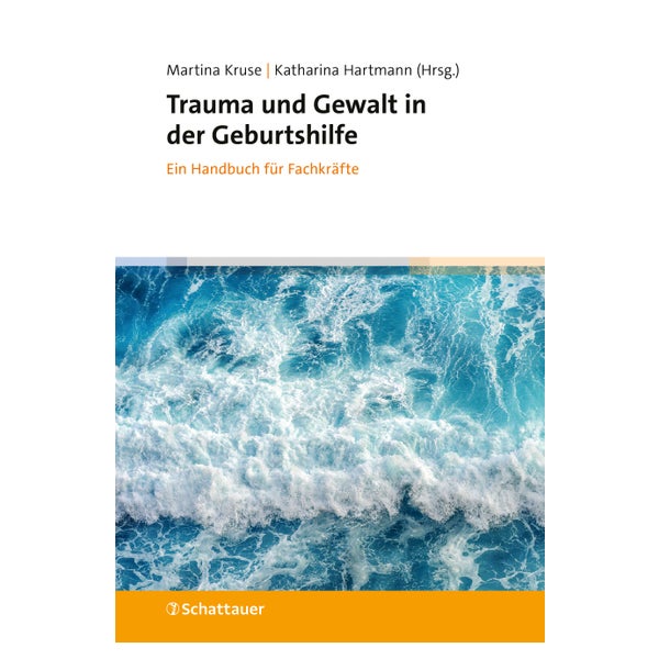 Trauma und Gewalt in der Geburtshilfe 1 St