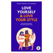 Love yourself and Love your style 1 St