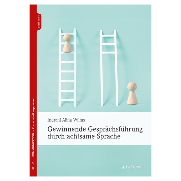 Gewinnende Gesprächsführung durch achtsame Sprache 1 St