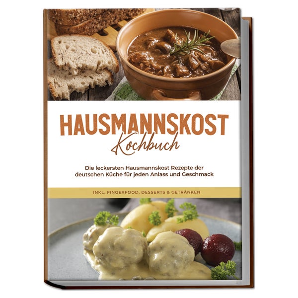 Hausmannskost Kochbuch: Die leckersten Hausmannskost... 1 St
