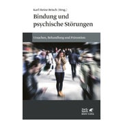 Bindung und psychische Störungen 1 St