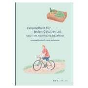 Gesundheit für jeden Geldbeutel